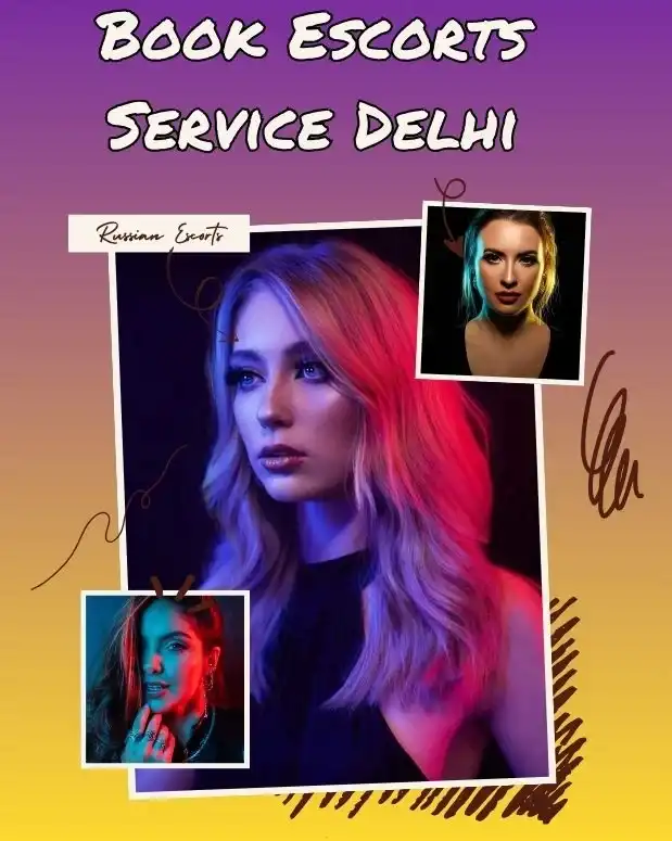 High class Russian escorts in Delhi